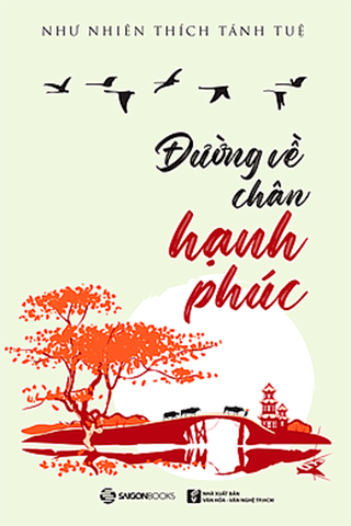 ĐƯỜNG VỀ CHÂN HẠNH PHÚC