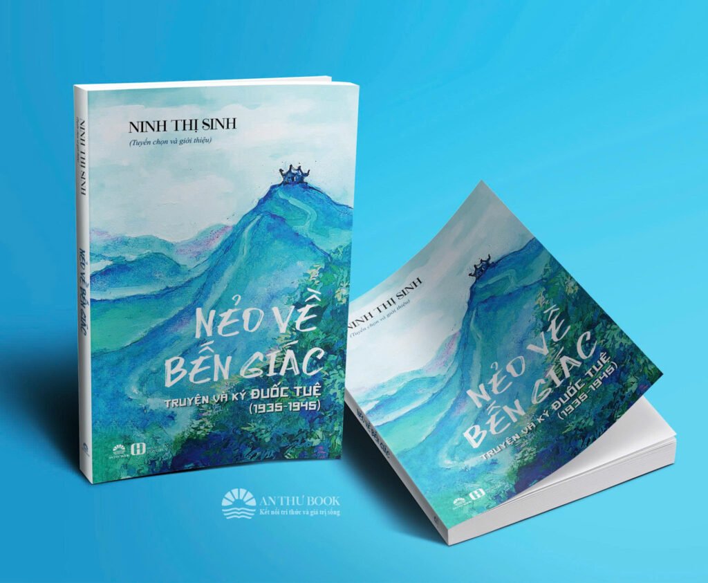 Sách Nẻo về Bến Giác – Truyện và ký Đuốc Tuệ (1935–1945) của Ninh Thị Sinh
