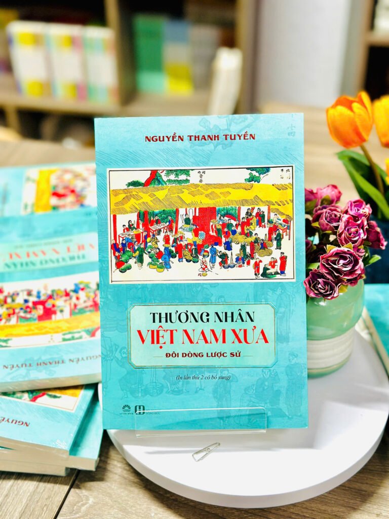 Bìa sách Thương Nhân Việt Nam Xưa – Đôi Dòng Lược Sử của Nguyễn Thanh Tuyền